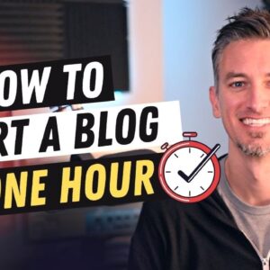 How to Start a Blog in One Hour (Step-by-Step Tutorial)