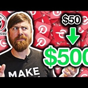 Turn $50 Into $500 With Pinterest Ads (With This 1 Trick)