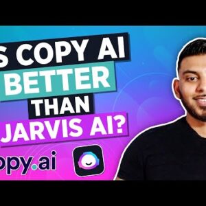 Jarvis AI Vs Copy AI - Which Is The Best AI Copywriter?