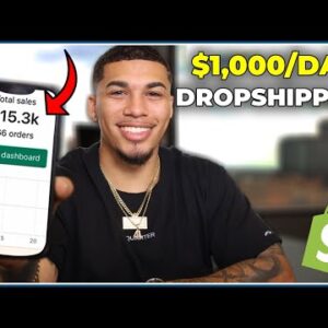 Easiest Way to Make a $1000 per Day - Shopify Dropshipping
