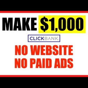 Clickbank Affiliate Marketing for Beginners in 2022 (NO Website NO Ads)
