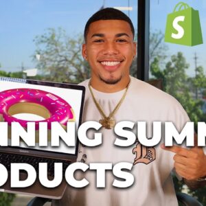 Shopify Dropshipping - FINDING SUMMER WINNING PRODUCTS LIVE