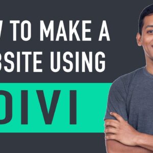 How To Make A Website - Using Divi Theme