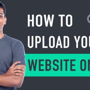 How to Upload Your Website To The Internet