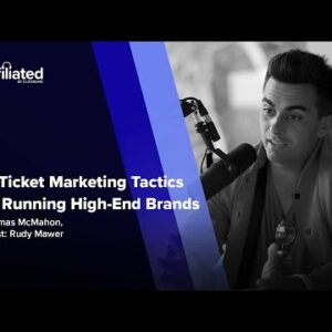 High-Ticket Marketing Strategies From Running Billion-Dollar Brands