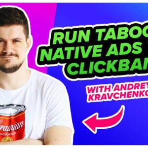 The ULTIMATE Guide to Running Taboola Native Ads with ClickBank!